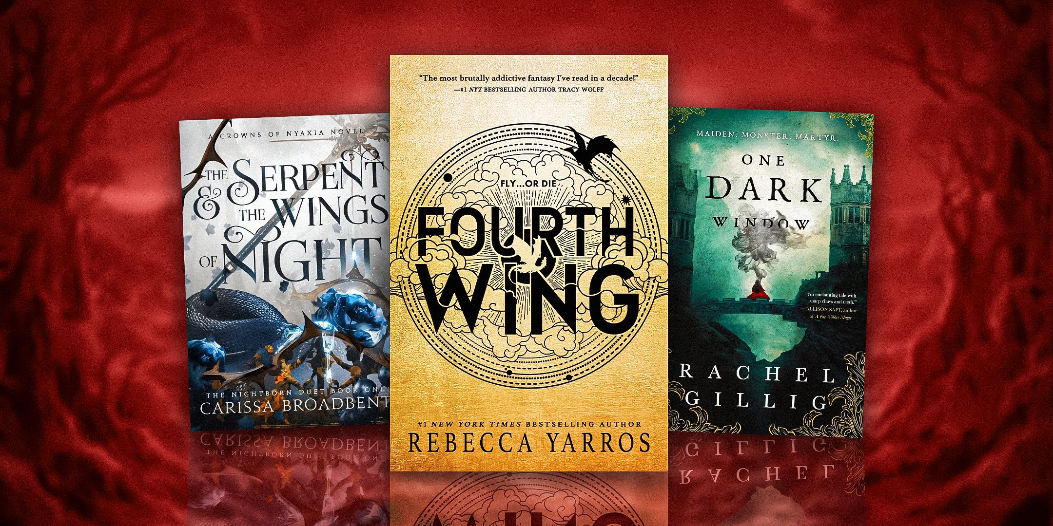 The Serpent And The Wings Of Night, Fourth Wing, and One Dark Window Covers